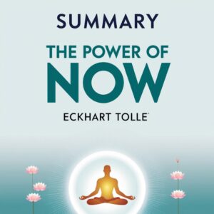 The Power of Now by Eckhart Tolle – Audio Summary MP3