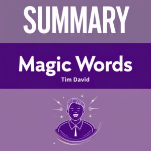 Summary of Magic Words by Tim David – Audio Summary MP3